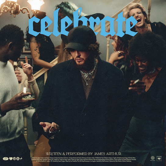 James Arthur – Celebrate