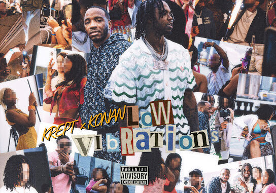Krept & Konan – Low Vibrations Krept & Konan – Low Vibrations
