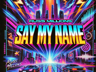 Russ Millions – Say My Name