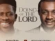 Moses Bliss  Doing Of The Lord Ft. Nathaniel Bassey Mp3 Download