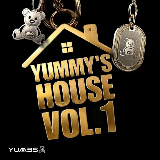 ALBUM: Yumbs – Yummy's House Vol.1 Mp3 Download