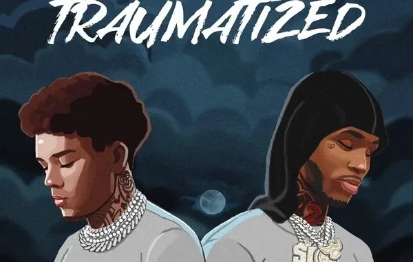 Phora Traumatized ft Toosii Mp3 Download Phora Traumatized ft Toosii Mp3 Download